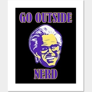 go outside nerd Posters and Art